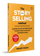 The Story Selling Method: Master The Art of Storytelling to Build Trust, Stand Out, and Boost Sales - Retail Maharaj