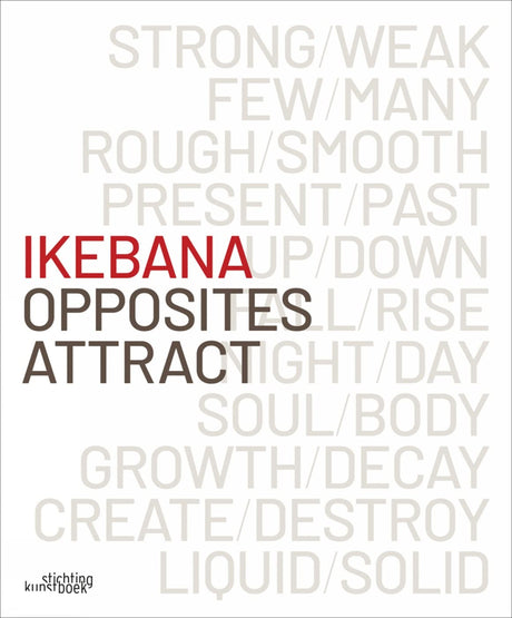 Ikebana Opposites Attract - Retail Maharaj
