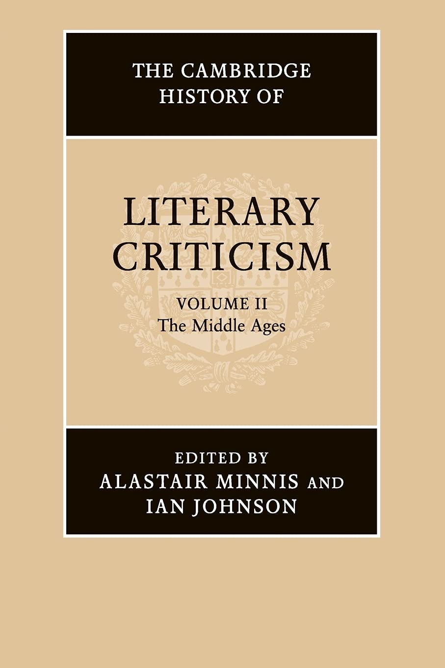 The Cambridge History of Literary Criticism: Volume 2, The Middle Ages: 02 (The Cambridge History of Literary Criticism, Series Number 2) - Retail Maharaj