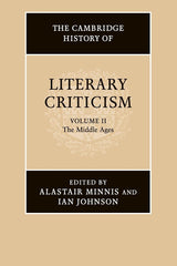 The Cambridge History of Literary Criticism: Volume 2, The Middle Ages: 02 (The Cambridge History of Literary Criticism, Series Number 2) - Retail Maharaj