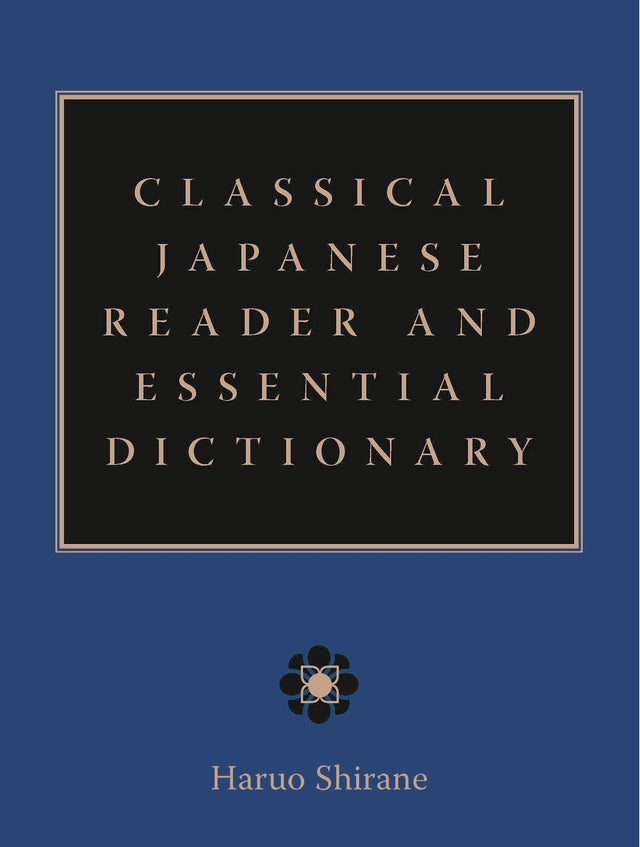 Classical Japanese Reader and Essential Dictionary - Retail Maharaj