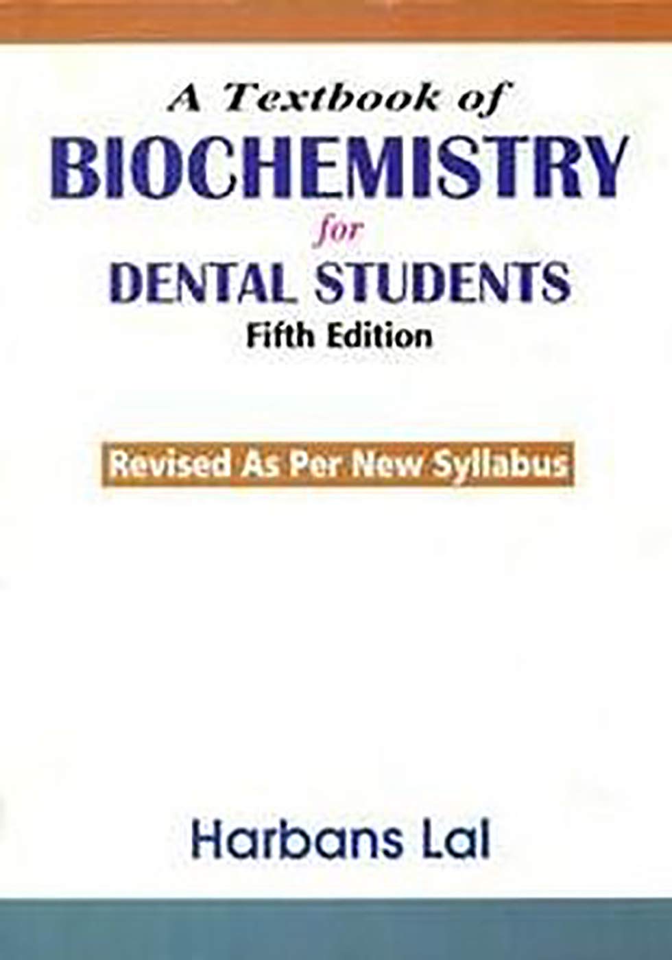 A TEXTBOOK OF BIOCHEMISTRY FOR DENTAL STUDENTS 5ED REVISED AS PER NEW SYLLABUS (PB 2019) - Retail Maharaj