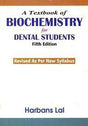 A TEXTBOOK OF BIOCHEMISTRY FOR DENTAL STUDENTS 5ED REVISED AS PER NEW SYLLABUS (PB 2019) - Retail Maharaj