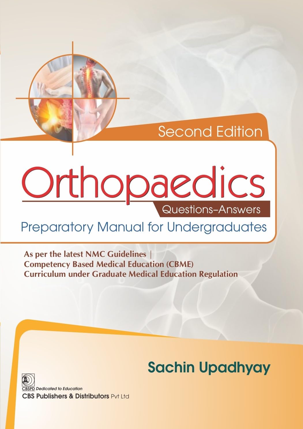 Orthopaedics Questions-Answers Preparatory Manual for Undergraduates 2/e - Retail Maharaj