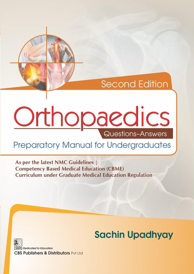 Orthopaedics Questions-Answers Preparatory Manual for Undergraduates 2/e - Retail Maharaj