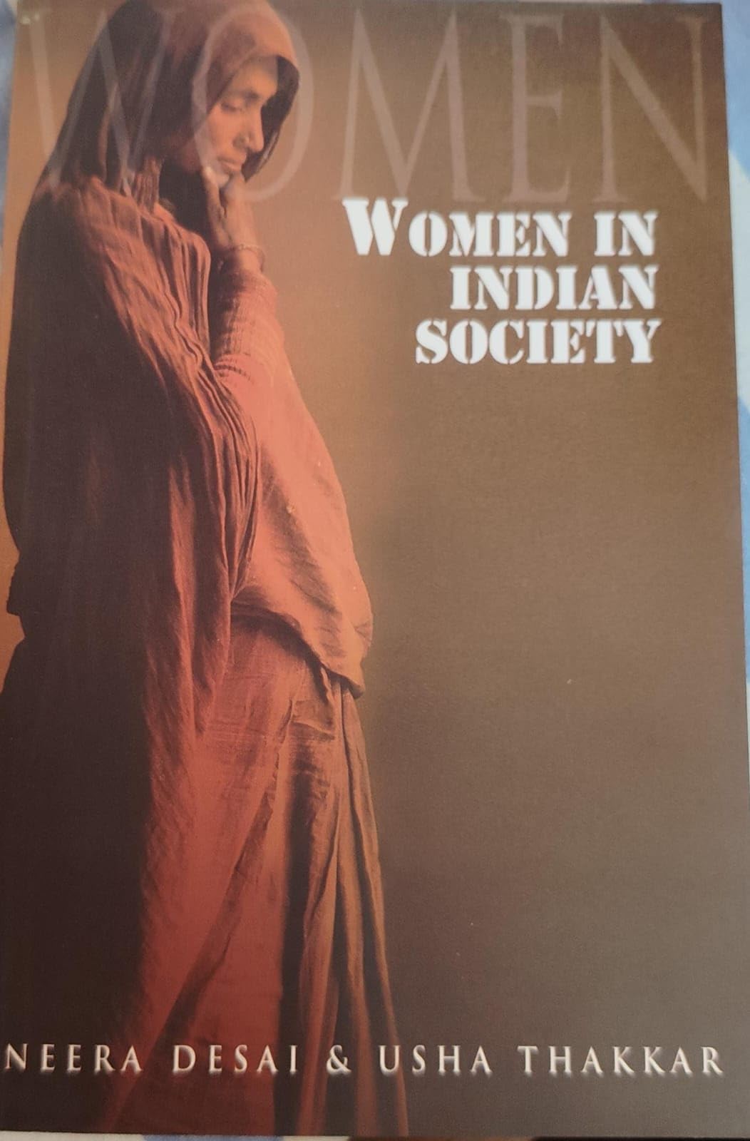 Women in Indian society (India, the land and the people)