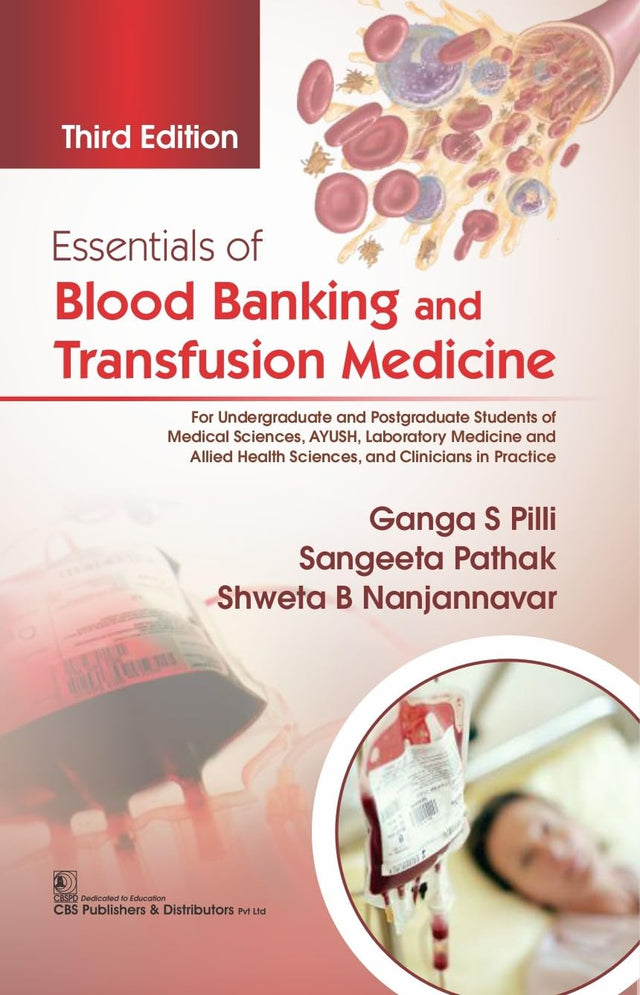 Essentials Of Blood Banking And Transfusion Medicine 3Ed (Pb 2025) - Retail Maharaj