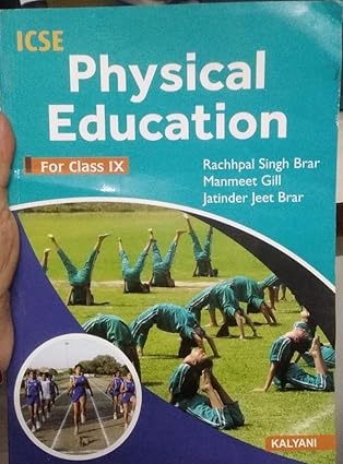 ICSE Physical Education IX