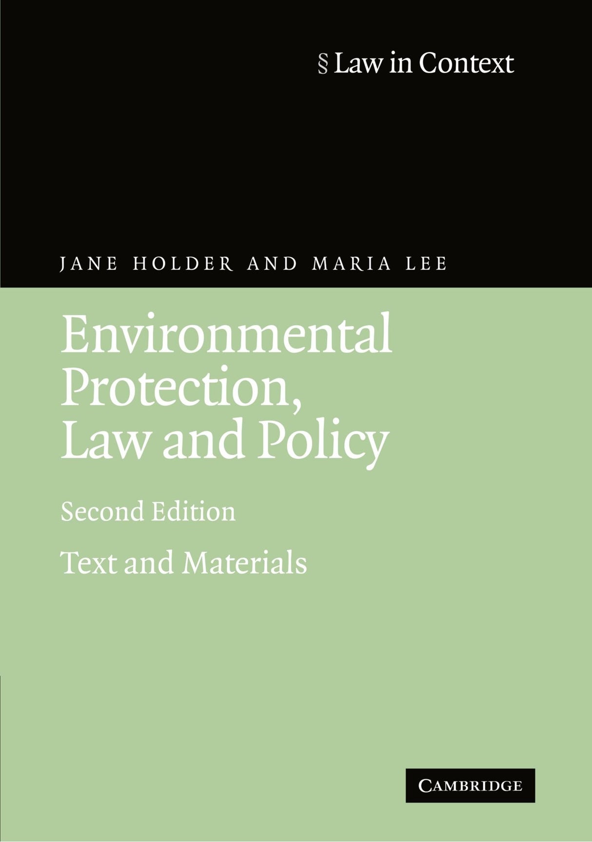 Environmental Protection, Law and Policy: Text and Materials (Law in Context) - Retail Maharaj