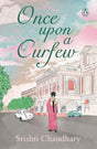 Once Upon A Curfew - Retail Maharaj