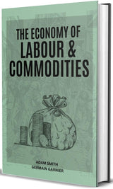 The Economy of Labour and Commodities - Retail Maharaj