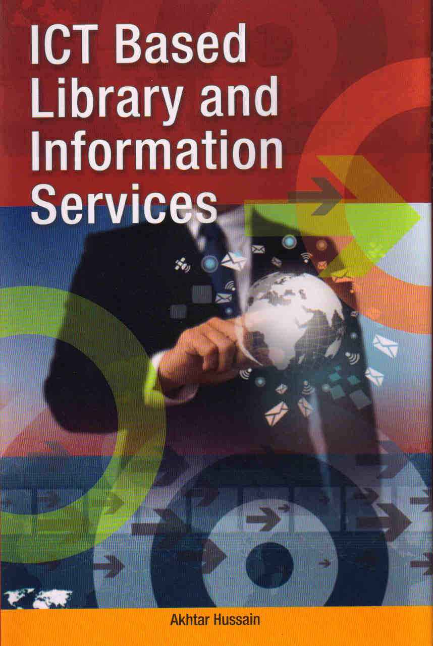 ICT Based Library and Information Services