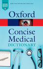 CONCISE MEDICAL DICTIONARY 10E P OQR - Retail Maharaj