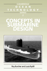 Concepts in Submarine Design: 2 (Cambridge Ocean Technology Series) - Retail Maharaj