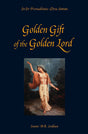 The Golden Gift of the Golden Lord: Prema Dhama Deva Stotram - Retail Maharaj