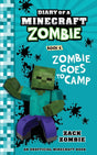 Diary of a Minecraft Zombie Book 6: Zombie Goes to Camp - Retail Maharaj