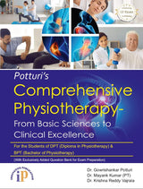 Potturi’s Comprehensive Physiotherapy-From Basic Sciences to Clinical Excellence for the Students of DPT (Diploma in Physiotherapy) & BPT (Bachelor of ... for Exam Preparation) (First Edition, 2025) - Retail Maharaj