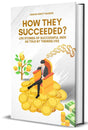 How They Succeeded : Life Stories of Successful Men Told by Themselves - Retail Maharaj