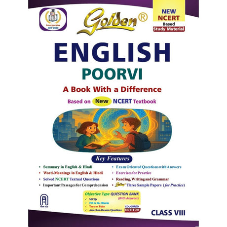 Golden English Study Material Based on NEW NCERT Poorvi For Class 8 | For CBSE 2026 Board Exams | Summary | Solved NCERT Textual Questions | Important Passages for Comprehension | Exam Oriented Question with Answers | Three Sample Papers | Objective Type - Retail Maharaj