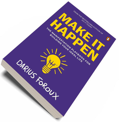 Make It Happen: The Manifestation Playbook for Building Your Ideal Life - Retail Maharaj