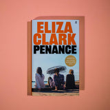 Penance: The 'unmissable banger' ALICE SLATER from the author of BOY PARTS and SHE'S ALWAYS HUNGRY - Retail Maharaj