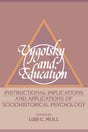 Vygotsky and Education: Instructional Implications and Applications of Sociohistorical Psychology - Retail Maharaj