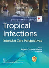 Tropical Infections Intensive Care Perspectives - Retail Maharaj