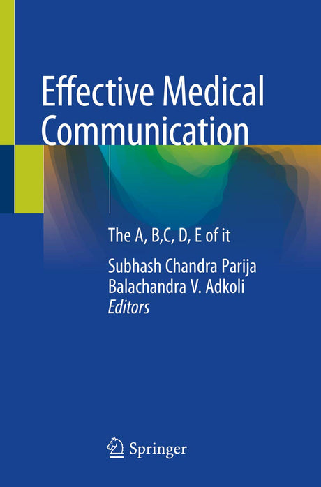 Effective Medical Communication: The A, B,C, D, E of it - Retail Maharaj