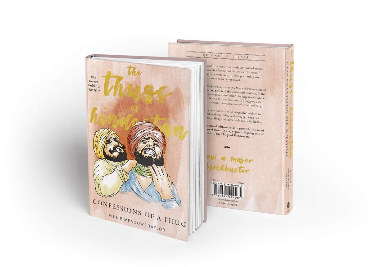 The Thugs of Hindostan Confessions of a Thug - Retail Maharaj