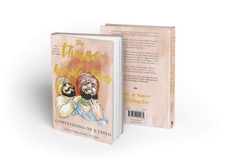 The Thugs of Hindostan Confessions of a Thug - Retail Maharaj