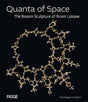 Quanta of Space: The Bosom Sculpture of Ibram Lassaw - Retail Maharaj