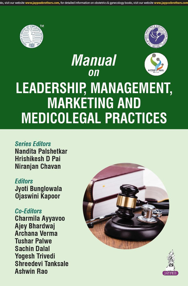 MANUAL ON LEADERSHIP, MANAGEMENT, MARKETING AND MEDICOLEGAL PRACTICES (AICOG 2025) - Retail Maharaj