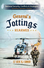 General’s Jottings Rearmed: National Security, Conflicts and Strategies (Including Operation Sindoor) - Retail Maharaj