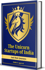 The Unicorn Startups Of India And Their Journeys - Retail Maharaj
