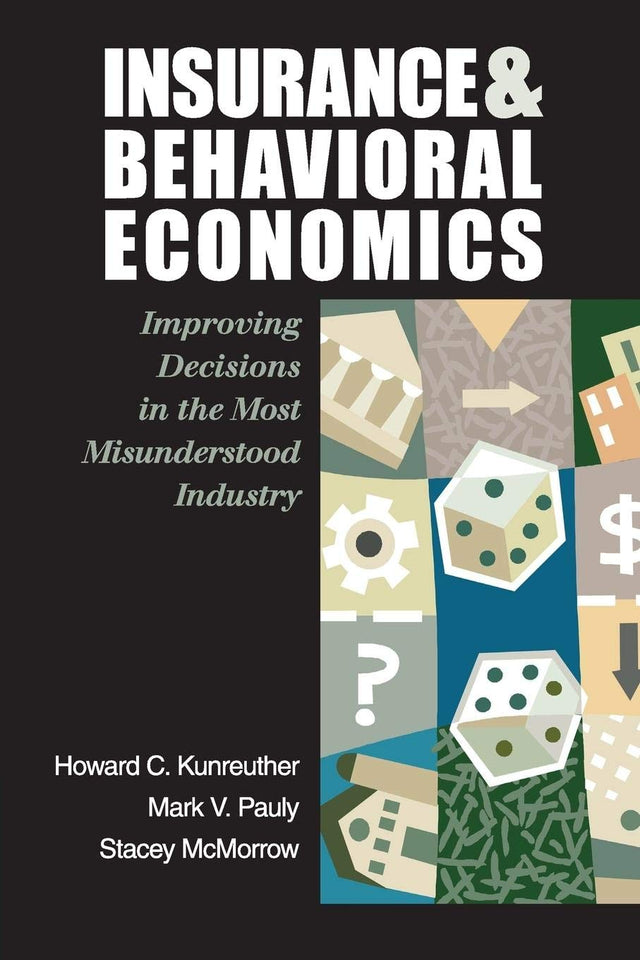 Insurance and Behavioral Economics - Retail Maharaj