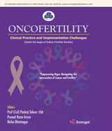 IFS ONCOFERTILITY Clinical Practice and Implementation Challenges - Retail Maharaj