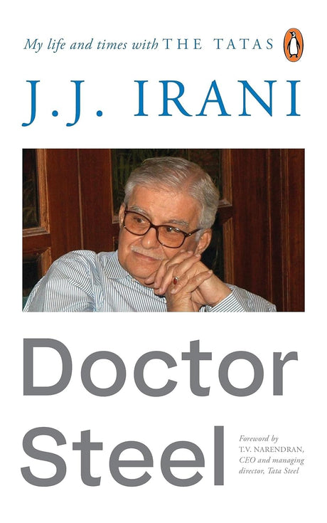 Doctor Steel: My Life and Times - Retail Maharaj