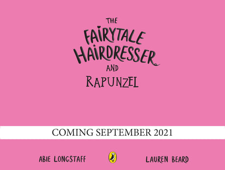 The Fairytale Hairdresser and Rapunzel: New Edition (The Fairytale Hairdresser, 1) - Retail Maharaj