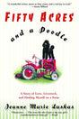 Fifty Acres and a Poodle: A Story of Love, Livestock, and Finding Myself on a Farm - Retail Maharaj