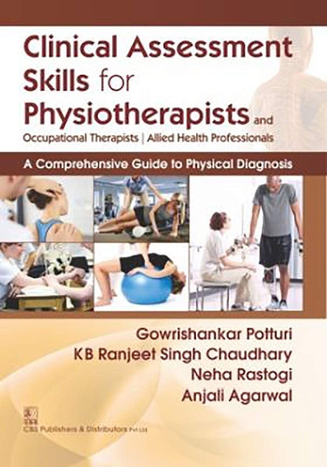 Clinical Assessment Skilss For Physiotherapists And Occupationals (Pb 2017) - Retail Maharaj