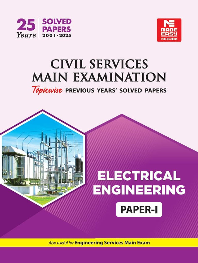 Civil Services Mains Examination (2001 - 2025) : Electrical Engineering Solved Papers- Volume -1 - Retail Maharaj