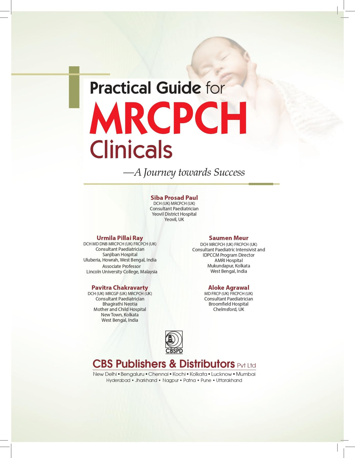 Practical Guide For Mrcpch Clinicals A Journey Towards Success (Pb 2024) - Retail Maharaj