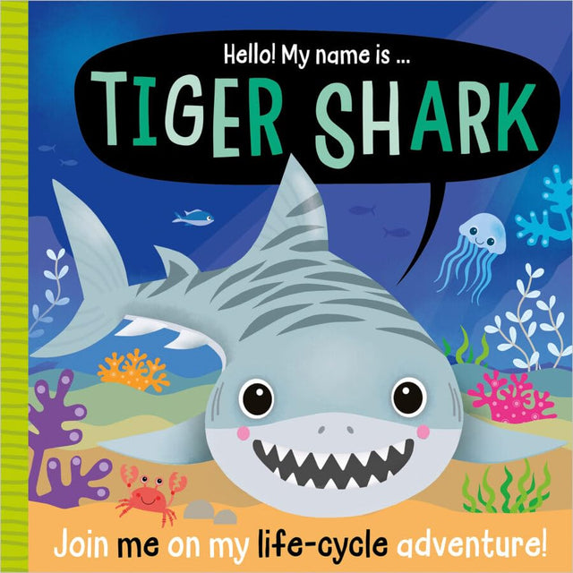 Hello! My Name Is … Tiger'shark - Retail Maharaj