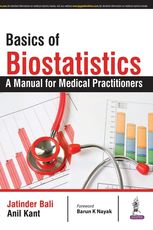 BASICS OF BIOSTATISTICS:A MANUAL FOR MEDICAL PRACTITIONERS - Retail Maharaj