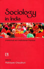 Sociology in India: Intellectual and Institutional Practices - Retail Maharaj