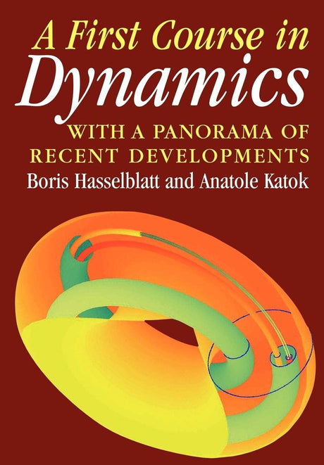 A First Course in Dynamics: with a Panorama of Recent Developments - Retail Maharaj