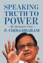 Speaking Truth to Power: My Alternative View - Retail Maharaj
