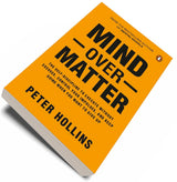 Mind over Matter: Master Willpower, Build Self-Discipline, and Achieve Your Dreams - Retail Maharaj