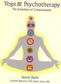 Yoga And Psychotherapy: The Evolution of Consciousness - Retail Maharaj