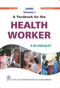 A Textbook for the Health Worker (ANM) Vol-I - Retail Maharaj